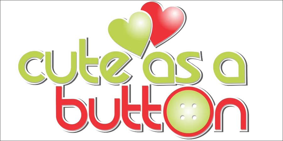 Cute As a Button