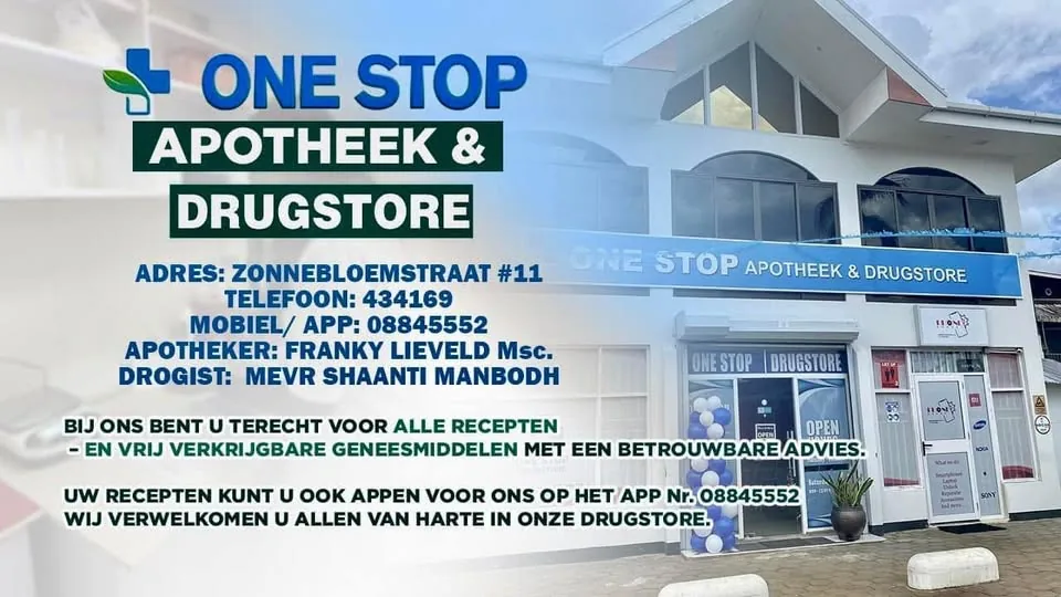 One Stop Apotheek Drugstore in Paramaribo